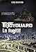 Bodyguard (Tome 6) - Le fugitif (French Edition) by