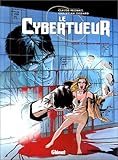 Le Cybertueur, tome 1 : Pour l'amour de Joan by 