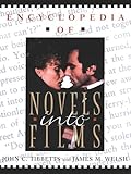 The Encyclopedia of Novels Into Film by 