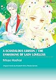 A Scandalous Liaison / The Unmasking of Lady Loveless: Harlequin comics by Elizabeth Rolls, Nicola Cornick