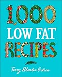 1,000 Low Fat Recipes by Terry Blonder Golson