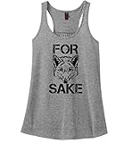 Comical Shirt Ladies For Fox Sake Funny Shirt Cute Animal Graphic Tee Racerback