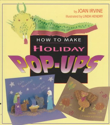 How to Make Holiday Pop-Ups by Joan Irvine