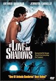 Of Love and Shadows