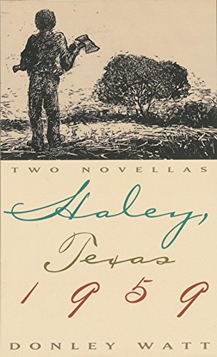 Haley, Texas 1959 by Donley Watt