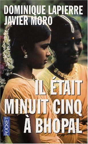 Il était minuit cinq à Bhopāl