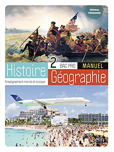 Histoire-Géographie-EMC Bac Pro 2de: Manuel élève 2021