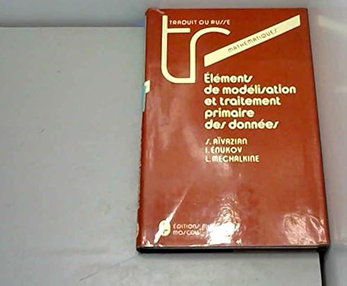 Download Eléments de modélisation et traitement primaire des données PDF
