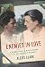 Enemies in Love: A German POW, a Black Nurse, and an Unlikely Romance by Alexis Clark