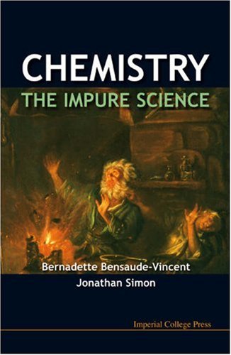 Chemistry - The Impure Science