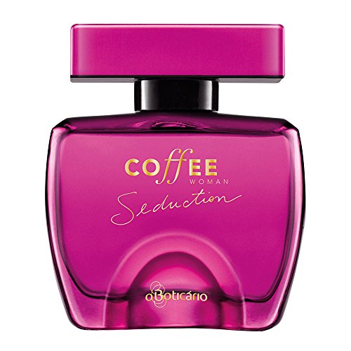 Linha Coffee (Woman) Boticario - Colonia Seduction 100ML - (Boticario Coffee (Woman) Collection - Seduction  Eau De Toillete 3.38 Fl Oz)