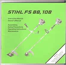Stihl FS 88, 108 Instruction Manual Owner's Manual: Andreas Stihl