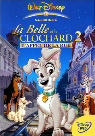 La Belle Et Le Clochard 2 - L'appel De La Rue