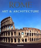 Rome : Art and Architecture, Bussagli, Marco, 382902259X