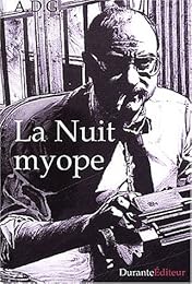 La  nuit myope