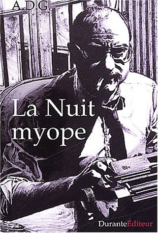 La  nuit myope