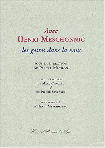 Avec Henri Meschonnic