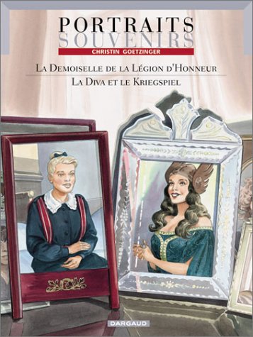 La  demoiselle de la Légion d'Honneur