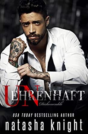 Unehrenhaft Unehrenhaft