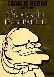 Les  années Jean-Paul II