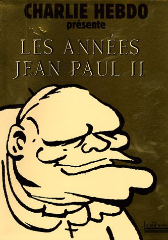 Les  années Jean-Paul II