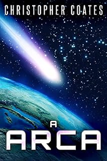 Livro A Arca: Ficção Científica Apocalíptica - Em Português