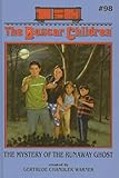 The Mystery of the Runaway Ghost (Boxcar Children (Pb))