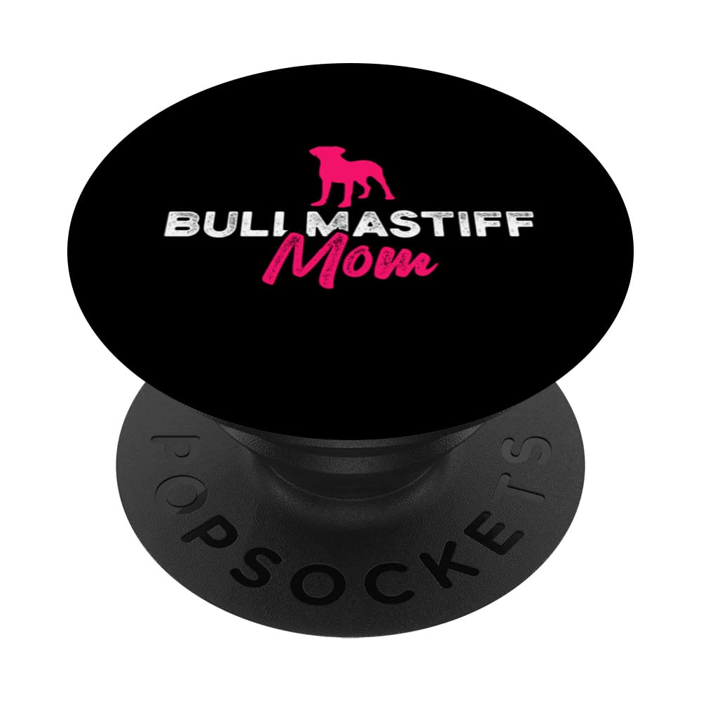 Bullmastiff Mom PopSockets Swappable PopGrip