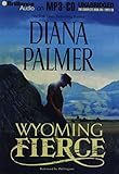 Wyoming Fierce (Wyoming Men)