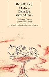 Madame Della Seta aussi est juive