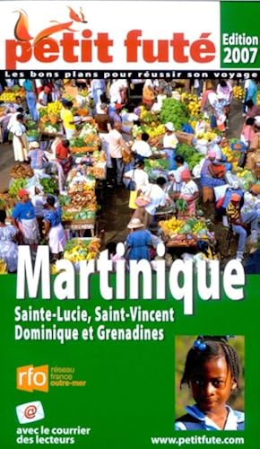 Download Petit Futé Martinique : Sainte-Lucie, Saint-Vincent, Dominique et Grenadines PDF
