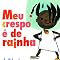 Meu Crespo É de Rainha - 9788575596081 - Livros na Amazon Brasil