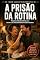 Livro A Prisão da Rotina: Pequenas atitudes diárias para salvar o seu relacionamento do tédio absoluto (Laços Inquebráveis)