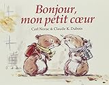 Bonjour mon petit coeur by 
