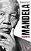 Mandela, un destin by 