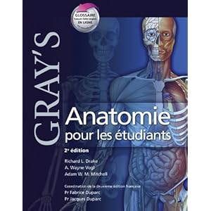 Gray's Anatomie pour les étudiants (French Edition)