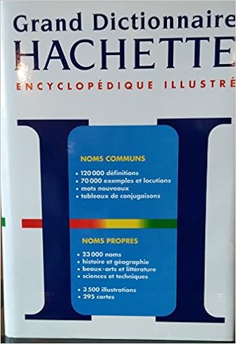 Grand Dictionnaire Hachette Encyclopedique Illustre 9782010209826 Amazon Com Books