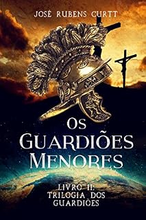 Livro Os Guardiões Menores: Livro II -Trilogia dos Guardiões