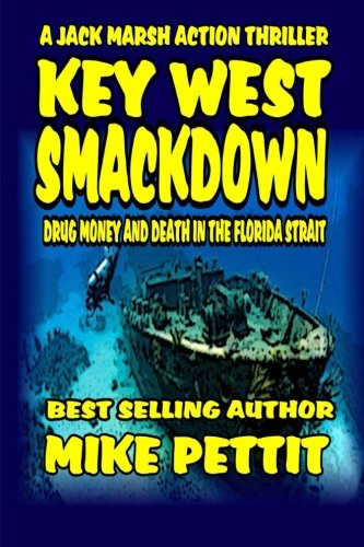 Key West Smackdown (Jack Marsh Action Thriller Series)