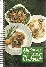 Mushroom Lovers' Cookbook