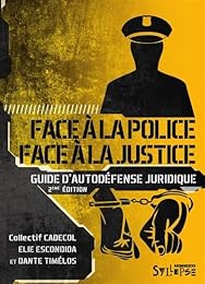 Face à la police, face à la justice