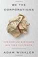 We the Corporations: How American Businesses Won Their Civil Rights