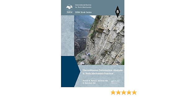 Discontinuous Deformation Analysis In Rock Mechanics Practice Discontinuous Deformation Analysis In Rock Mechanics Practice