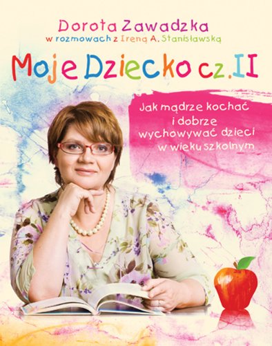 Moje dziecko. Czesc II (Polska wersja jezykowa)