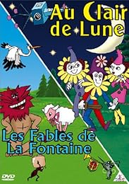 Au Clair De Lune - Les Fables De La Fontaine