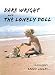 Dare Wright And The Lonely Doll by 