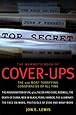 The Mammoth Book of Cover-Ups: The 100 Most Terrifying Conspiracies of All Time