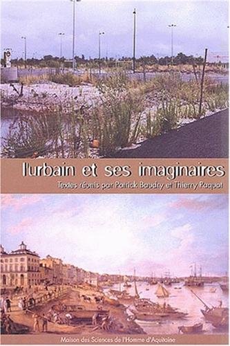 L' urbain et ses imaginaires