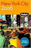 Front cover for the book Fodor's New York City 2006 by Fodor's