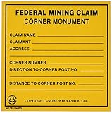 Federal Mining Claim Corner Monument Sign Gold Prospecting Equipment